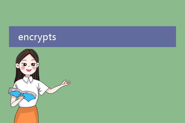 encrypts